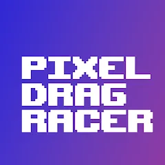 Download Pixel racer [MOD Menu] latest version 2.1.3 for Android
