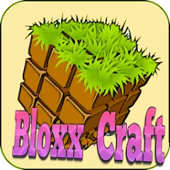Download Bloxx Craft Girl [MOD Unlocked] latest version 1.7.8 for Android