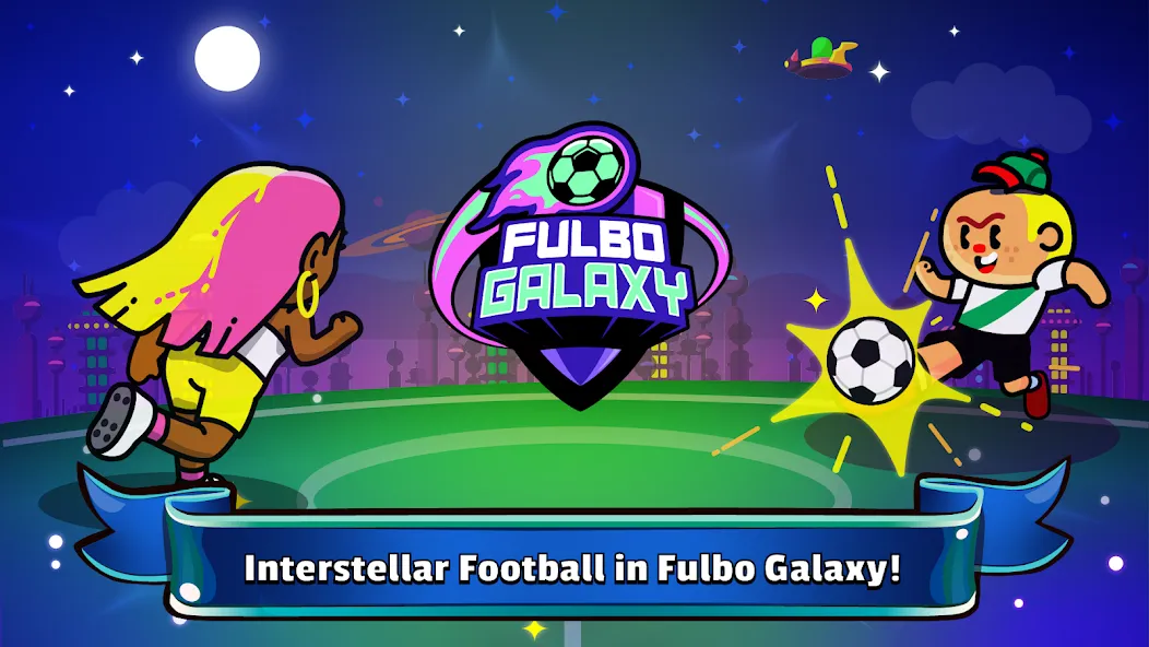 Fulbo Galaxy (Фулбо Галакси) [МОД: Деньги, Монеты и Меню MOD] Screenshot 1