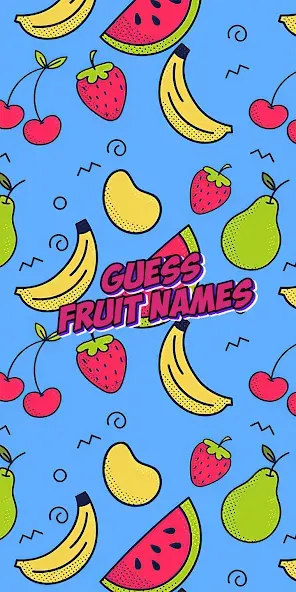 Guess the fruit name game [МОД: Бесконечные деньги, Монеты и Мега MOD] Screenshot 1