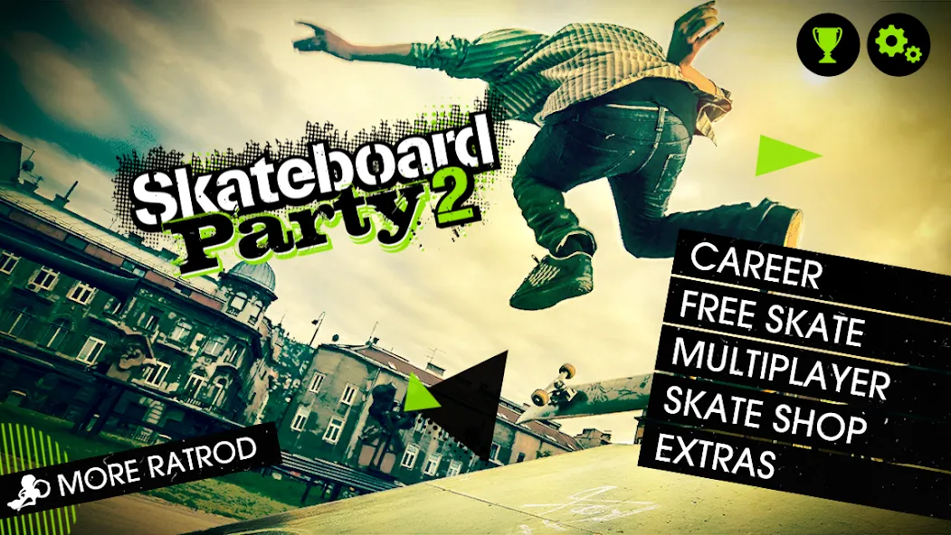 Skateboard Party 2 (Скейтборд вечеринка 2) [МОД: Все открыто, Дополнительные деньги и Меню MOD] Screenshot 2