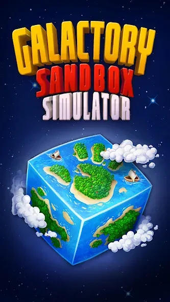 Galactory - Sandbox Simulator (Галактори) [МОД: Деньги, Монеты и Меню MOD] Screenshot 1