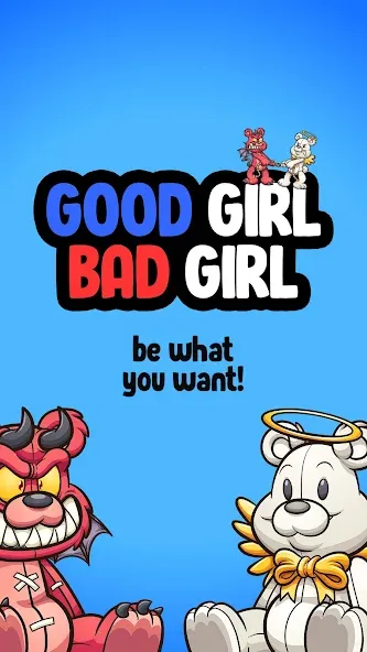 Download Good Girl Bad Girl [MOD Unlimited coins] latest version 0.6.4 for Android