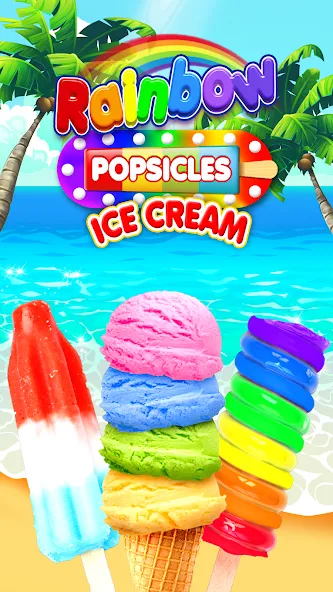 Download Rainbow Ice Cream & Popsicles [MOD Unlimited money] latest version 0.3.6 for Android